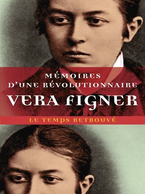 cover image of Mémoires d'une révolutionnaire